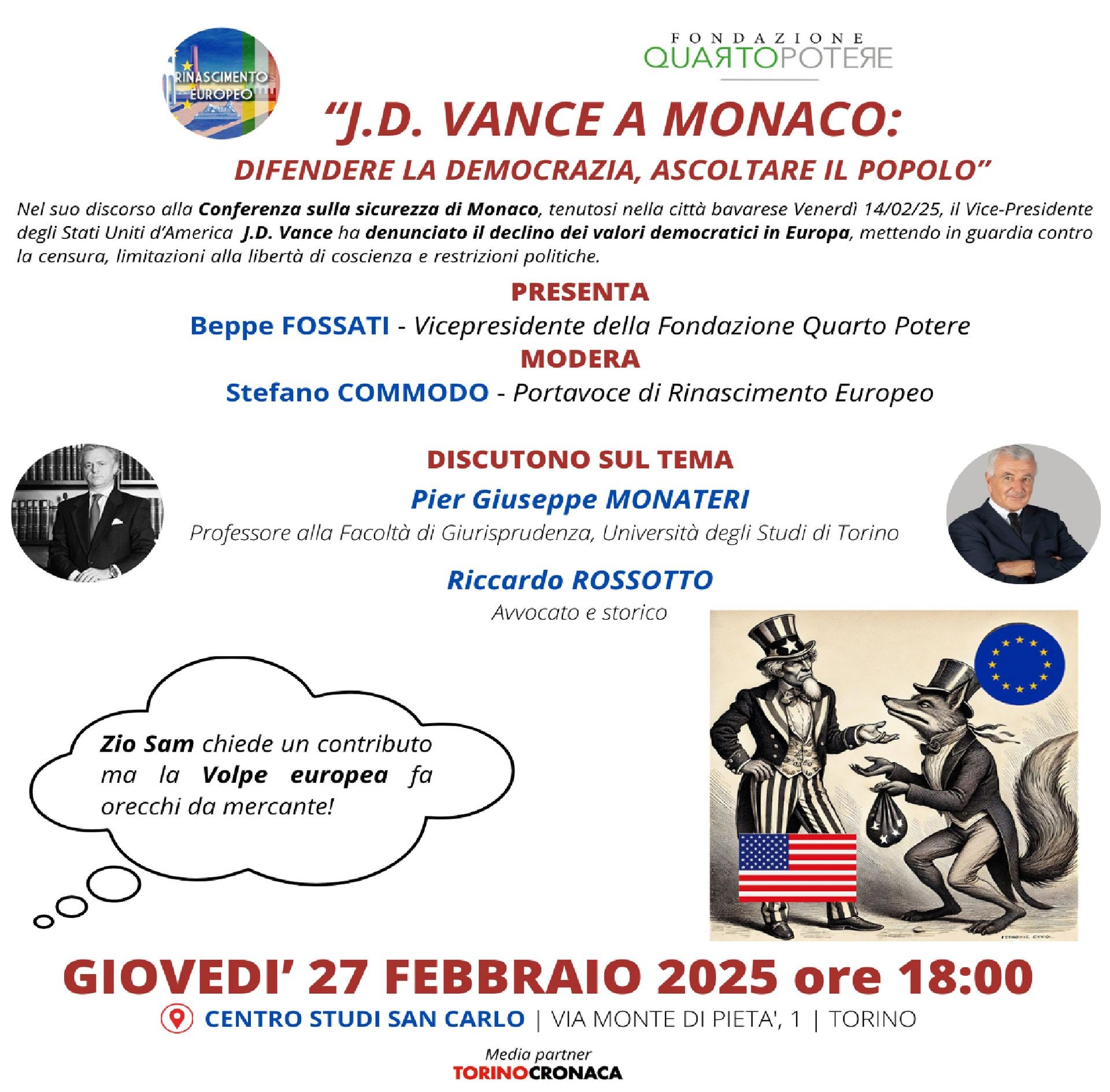 Convegno organizzato da Rinascimento Europeo e Fondazione Quarto Potere
