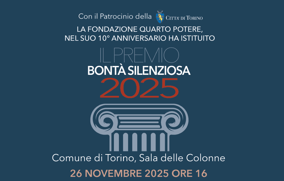 Per il decennale della Fondazione Quarto Potere, grande iniziativa con il sistema solidale torinese. Un grande omaggio alla “Bontà Silenziosa”